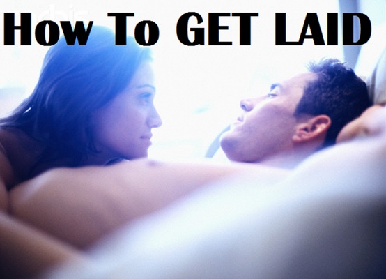 Product picture How To GET LAID.